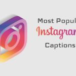 Popular Instagram Captions Popular Instagram Captions