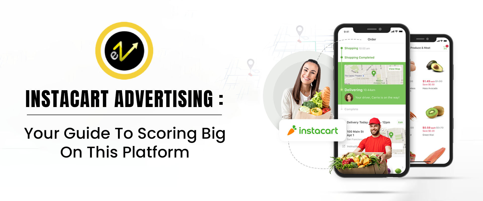Instacart Advertising Services Instacart Advertising Services